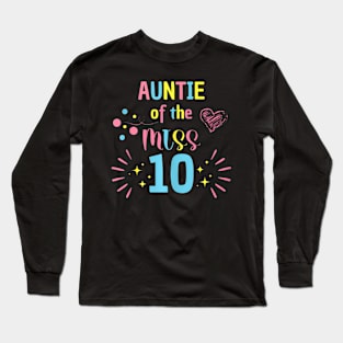 Auntie Of The Miss 10 Rainbow Pastel 10Th Birthday Party Long Sleeve T-Shirt